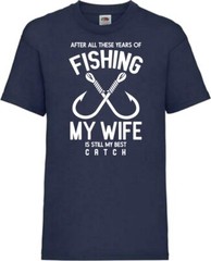 Fishing Wife Is The Best Catch Humour Novelty T Shirt Various Colours And Sizes
