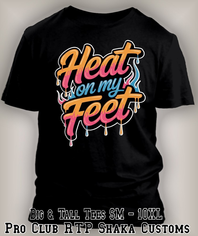 Pro Club Shaka Big & Tall Tee Shirt Heat on My Feet Sneaker T Streetwear Hip Hop