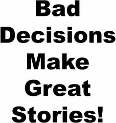 Pampered Pets Bad Decisions T-Shirt, XX-Large, Aquatic Blue