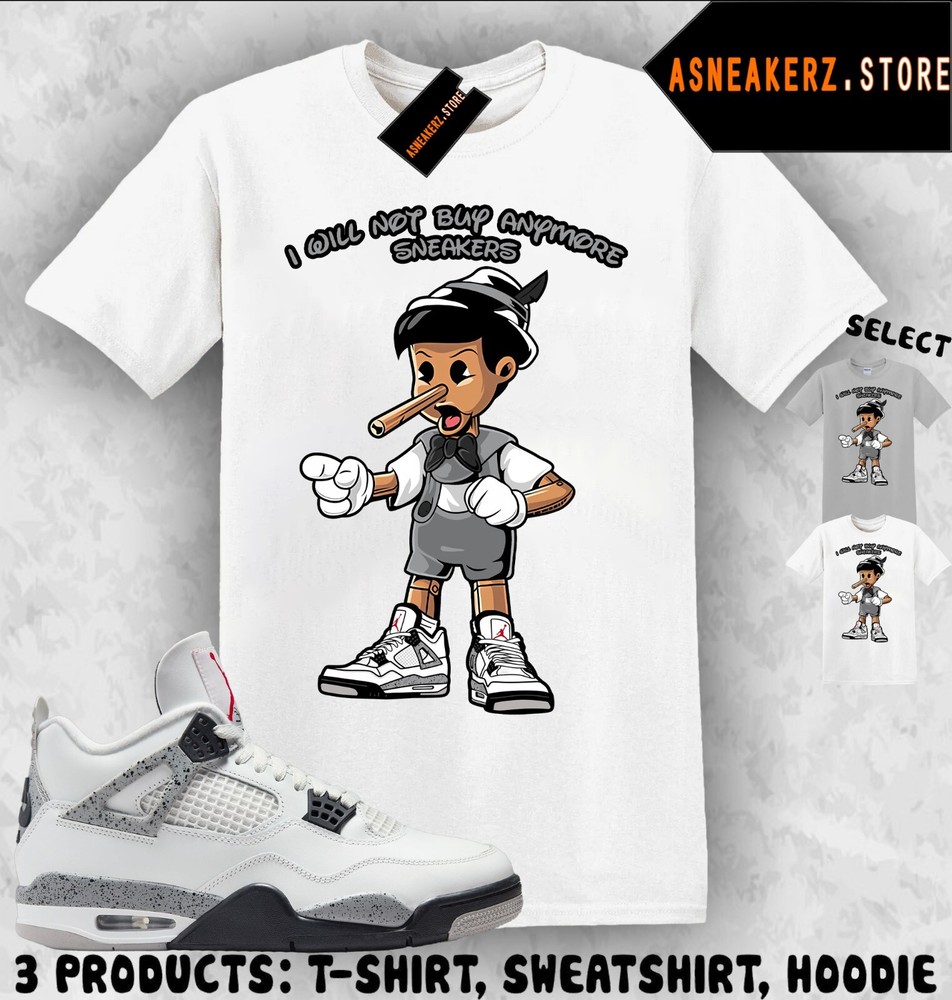 Tee Shirt Matching AJ 4 White Cement 2025 To Match Sneaker Sneakerhead Pinocchio