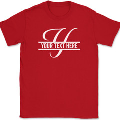Letter Y Monogram Your Text Here Custom T-Shirt Personalized Family Gift Tee