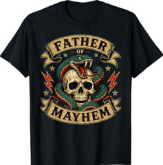 Father of Mayhem Men Dad Funny Father’s Day Matching Family T-Shirt