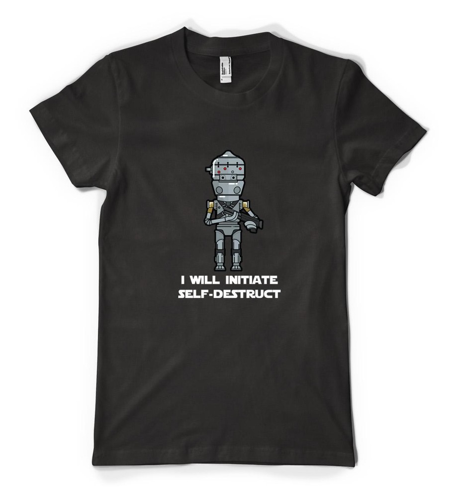 IG-11 I Will Initiate Self Destruct Mando Personalised Unisex Adult T Shirt