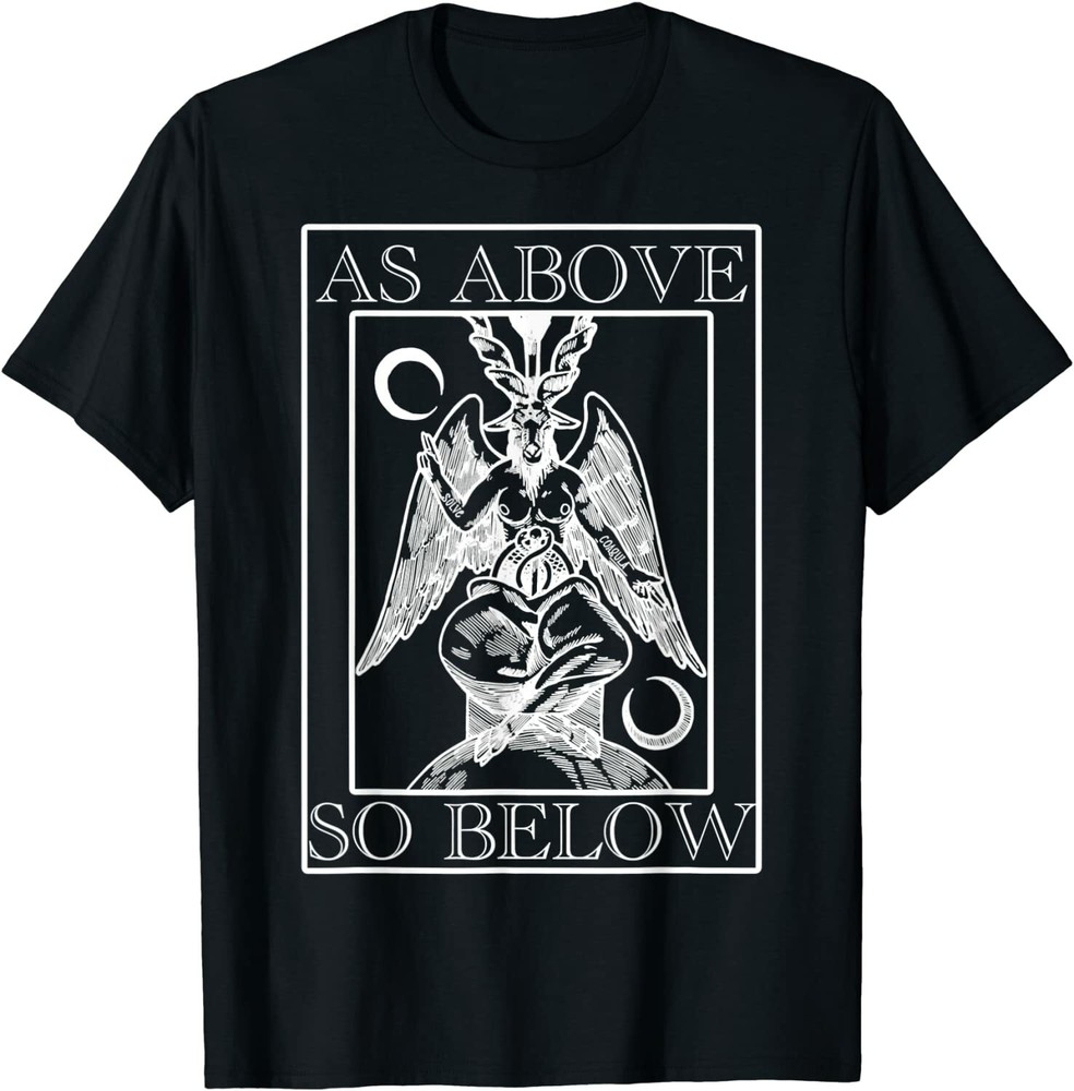 NEW LIMITED As Above So Below Baphomet Occult Satanic Design T-Shirt
