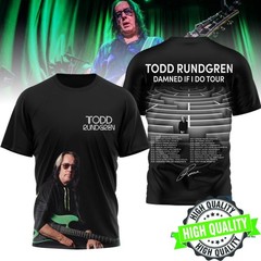 Todd Rundgren Damned If I Do 2026 Tour 3D AOP T Shirt S-6XL Unisex 1P1189
