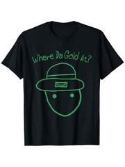 Funny Leprechaun “Where Da Golden At?” St. Patrick’s Day T-Shirt – Soft