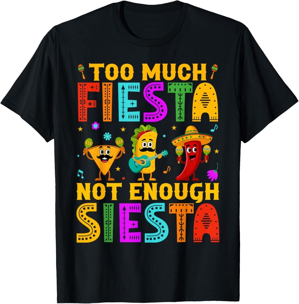 Funny Cinco De Mayo Fiesta Mexico Party Mexican Festival T-Shirt unisex T-Shirt