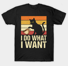 I Do What I Want Black Cat T Shirt Funny Coffee Knock Over Kitten Graphic Tee