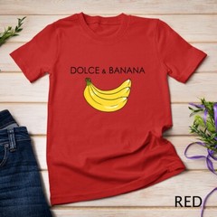 Dolce And Banana Funny Graphic Fruit Vegan Veggie Healthy T-Shirt Unisex T-shirt
