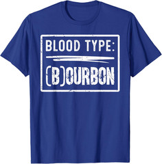 My Blood Type is Bourbon Retro Funny Drinking Humor T-Shirt