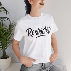 Restricted Edgy Grunge Comfort Colors Shirt