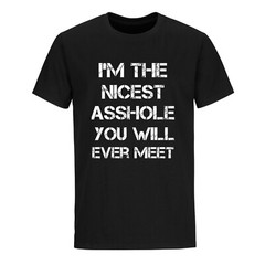 Offensive Shirt Rude Shirts Men Sarcastic T Shirt Funny Shirt Funny Tshirt Gifts
