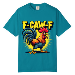 F-CAW-F Angry Rooster T Shirt, Comfort Colors T Shirt, Unisex Streetwear Tee