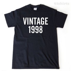 Vintage 1998 T-shirt Funny Birthday Gift Idea Tee 1998 Birthday Shirt