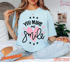 Unisex You Make Me Smile T shirt Men T shirt Women valanity Romantic