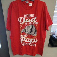 Dad Shirt, Papa Tee, Being A Dad Is An Honor Being A Papa Is Priceless T-shirt