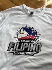 Duterte Philippines I Am Not A Filipino For Nothing S, M, L, XL available
