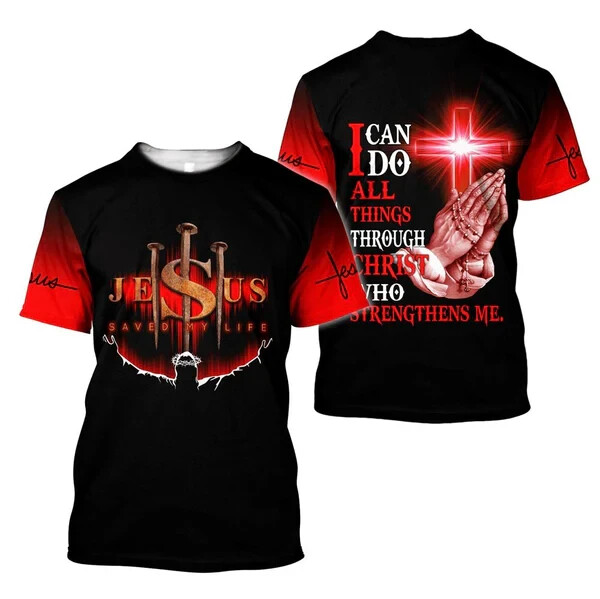 Jesus Save My Life I Can Do All Things All Over Print Shirt Full Size S-5XL