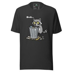 Special Edition Bruh Raccoon T-Shirt | Reggie Trash Panda Meme Animal