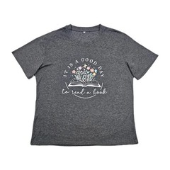 It’s A Good Day To Read A Book Bookworm Book Lovers T Shirt Flowers Teacher Top