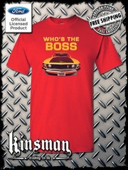 Ford Boss 302 Mustang Who’s The Boss T-Shirt – Official Licensed Product