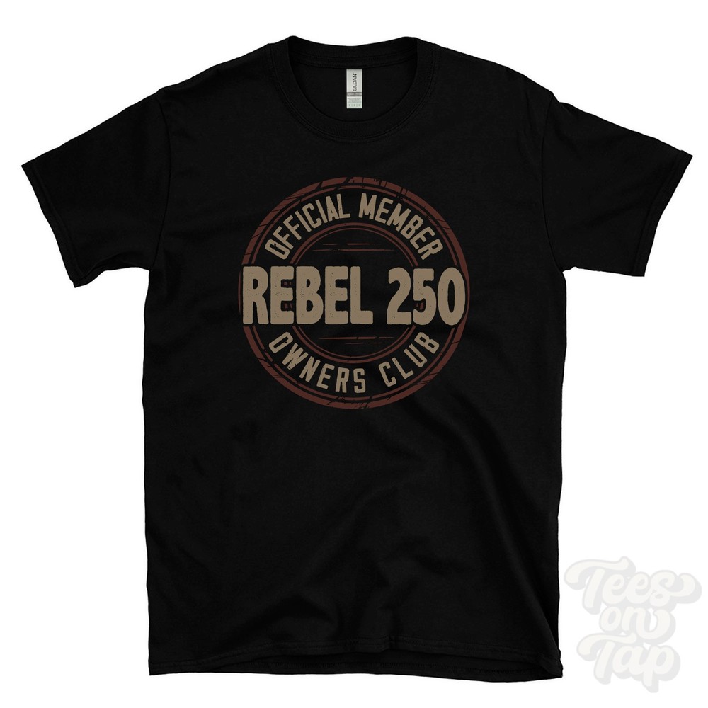 OFFICIAL MEMBER REBEL 250 OWNERS CLUB T-SHIRT motorcycle biker gift retro logo