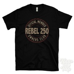 OFFICIAL MEMBER REBEL 250 OWNERS CLUB T-SHIRT motorcycle biker gift retro logo