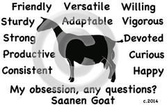 Saanen Goat – My Obsession, Any Questions? T-shirt – Choice of Colors and Sizes