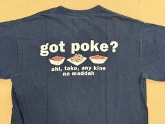 Got Poke? Hawaii t-shirt, Medium, Navy Blue
