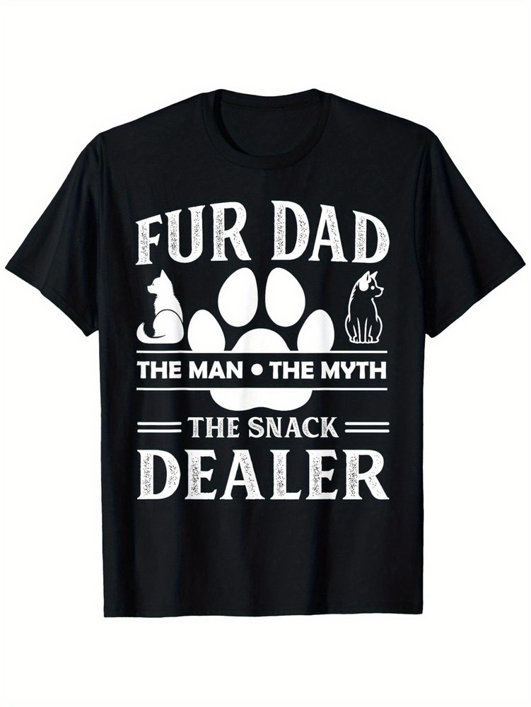 Fur Dad Snack Dealer Shirt – Cat and Dog Dad Gift – Funny Pet Lover Graphic Tee