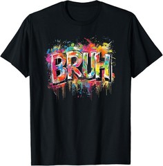 Boys Bruh Meme Funny Saying Teens Graffiti Aesthetic Kids T-Shirt