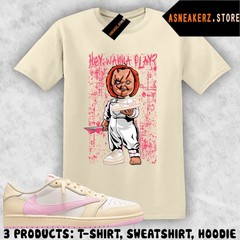 Shirt Matching Travis Scott AJ 1 Low Shy Pink Match Sneaker Sneakerhead Chucky