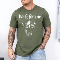 Bark for Me Fierce Dog Blackletter Aesthetic Trendy T-Shirt