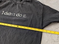 Now And Zen Shirt Mens Medium Black I Didn’t Do It Graphic Tee Funny Humor