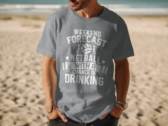 Weekend Forecast Netball With No Chance of Cleaning T-Shirt – Funny Sport Tee