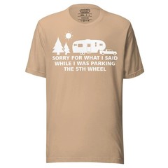 Funny 5th Wheel Parking RV Camper Shirt, Camping Tee, RV Owner Gift T-Shirt