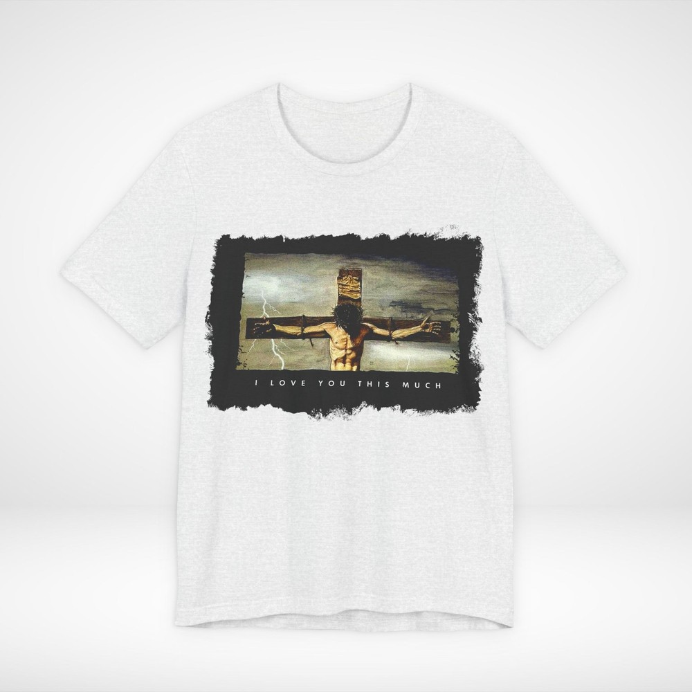 Christian Graphic T Shirt I Love You This Much Jesus Cross Distressed Tee