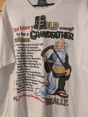 Vintage You Know Youre Old Enough To Be A Grandfather White Shirt NWT Size 2XL