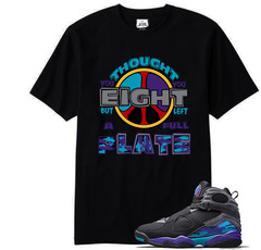 We Will Fit shirt to match Jordan 8 Aqua Bright Concord Purple