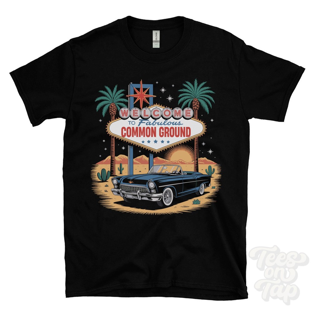 COMMON GROUND LAS VEGAS SIGN PARODY FUNNY T-SHIRT romsey hampshire england