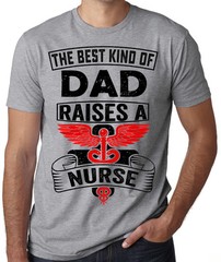 Nurse’s Dad Happy Father’s Day Gift T-shirt Father’s Day Gift Ideas Awesome Gift