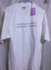 Your Village Called and Your Idiot is Missing T-shirt 40″chest USA Printed NOS