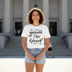 Christian Unisex Graphic Tee Featuring The Phrase I Was Released In Energetic Ha