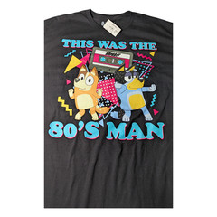 Bluey & Bingo-Adult Size L 42-44 – Black Graphic T Shirt -This Was The 80’s Man