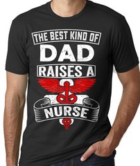 Nurse’s Dad Happy Father’s Day Gift T-shirt Father’s Day Gift Ideas Awesome Gift