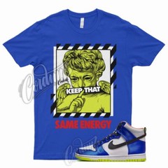 ENERGY T Shirt for N Dunk High Blue Satin Racer Atomic Green Royal Griffey 1