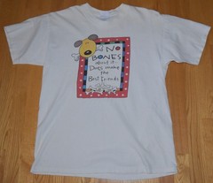 VTG Dog T Shirt No Bones About It Dogs Make the Best Friends Dog Bone Cheerful L