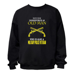 Old Man Military Police Veteran T-Shirt / Hoodie / Sweatshirt Unisex Women Men