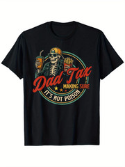 Dad Tax Making Sure It’s Not Poison Funny Fathers Day Men T-Shirt
