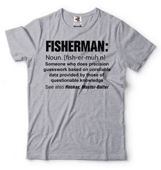 Fisherman T-shirt Funny Fishing Definition Gift Tee Fishing Hobby Gift Tee Shirt